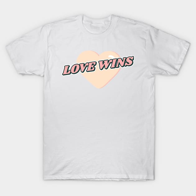 Love wins T-Shirt by AllPrintsAndArt